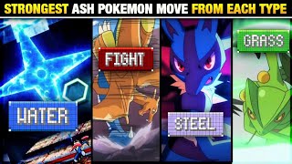 Strongest Move Of Ash's Pokemon From Each Type | Super Strong Moves🔥 | Hindi |
