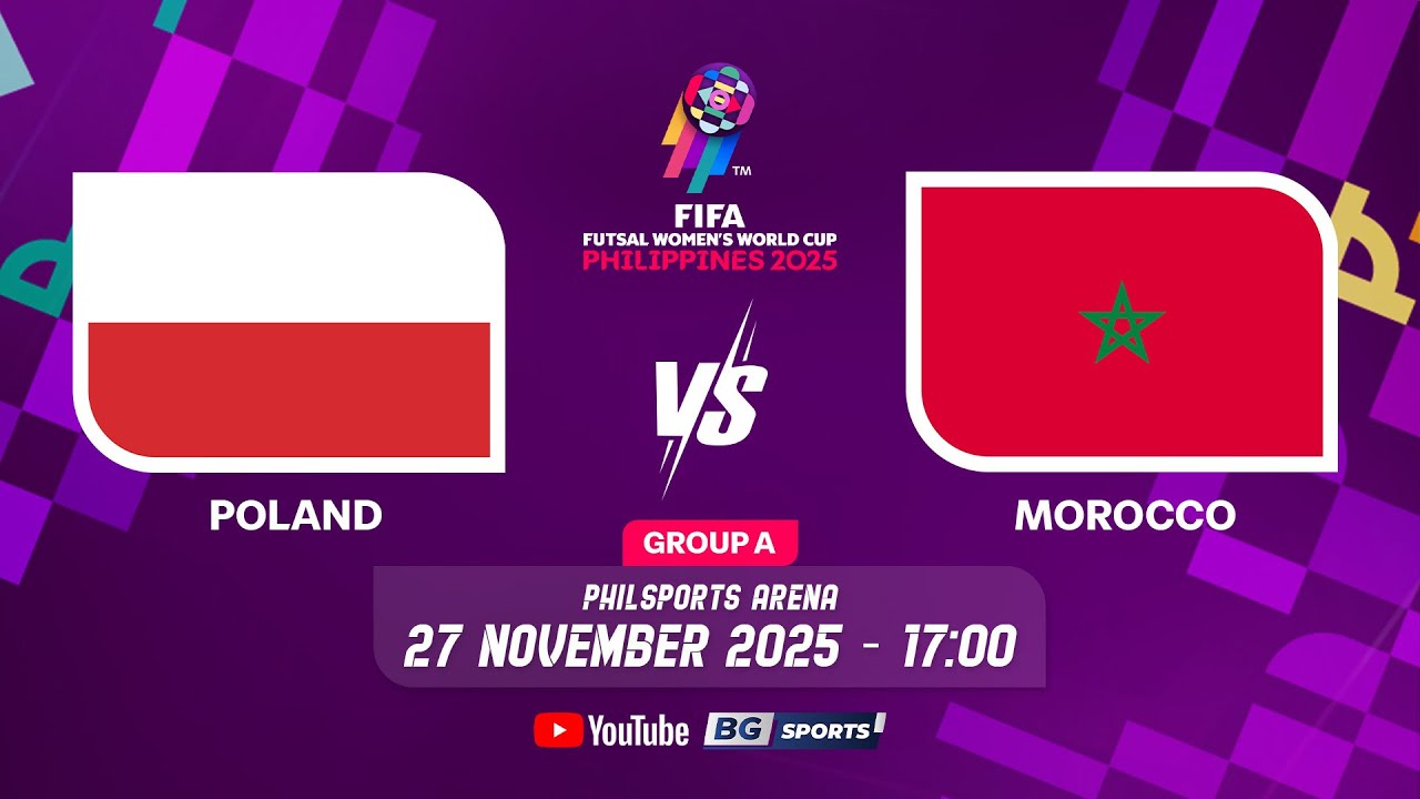 LIVE🔴 : Poland vs Morocco | FIFA Futsal Women's World Cup Philippines 2025 - Group A | 27.11.25