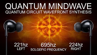 Quantum Mindwave - 695 Hz - Quantum Circuit Wavefront Synthesis