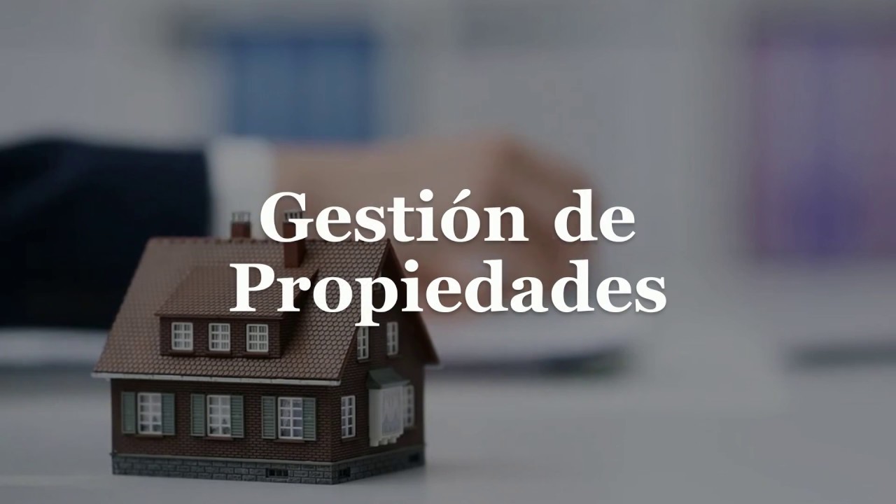 Gestión de Propiedades