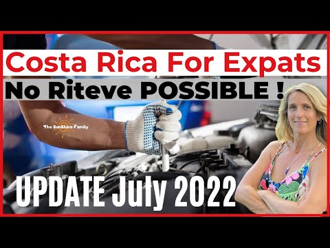 ?Riteve Costa Rica - UPDATE July 2022! Costa Rica For Expats [NO RITEVE POSSIBLE RIGHT NOW??]