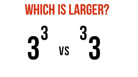 Which number is larger? | Tetration Problem
