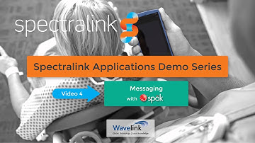 Spectralink Applications Demo | Spok Messaging