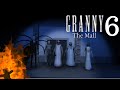 Granny 6 The Mall Full Gameplay NEW ENDİNG