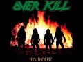 Overkill - Feel The Fire (FULL ALBUM) - YouTube