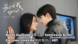 Huang Xiaoyun   Confession Scene   Everyone Loves Meost S Indo