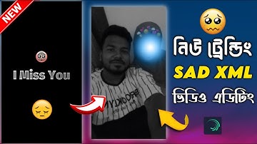 I Miss You Sad XML File 🥺💔 Video Editing Tutorial || Alight Motion New Sad XML File Edit