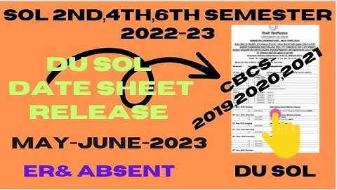 SOL 4th &6th  SEMESTER exam may june2023: date release complete information