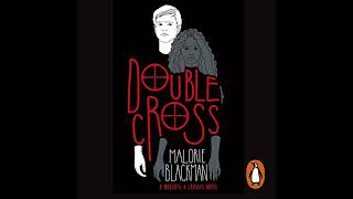 Download Lagu Double Cross by Malorie Blackman | Full Audiobook Download Lagu Double Cross by Malorie Blackman | Full Audiobook