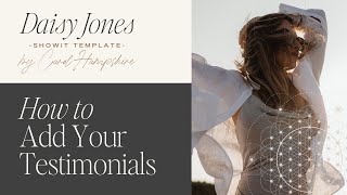 Daisy Jones Showit Template | How to add your testimonials
