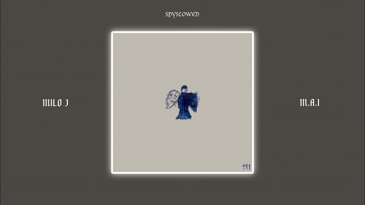 M.A.I | Milo J (slowed + reverb)