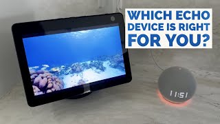Which Echo Device is Right for You? Echo Show 10 or Echo Dot