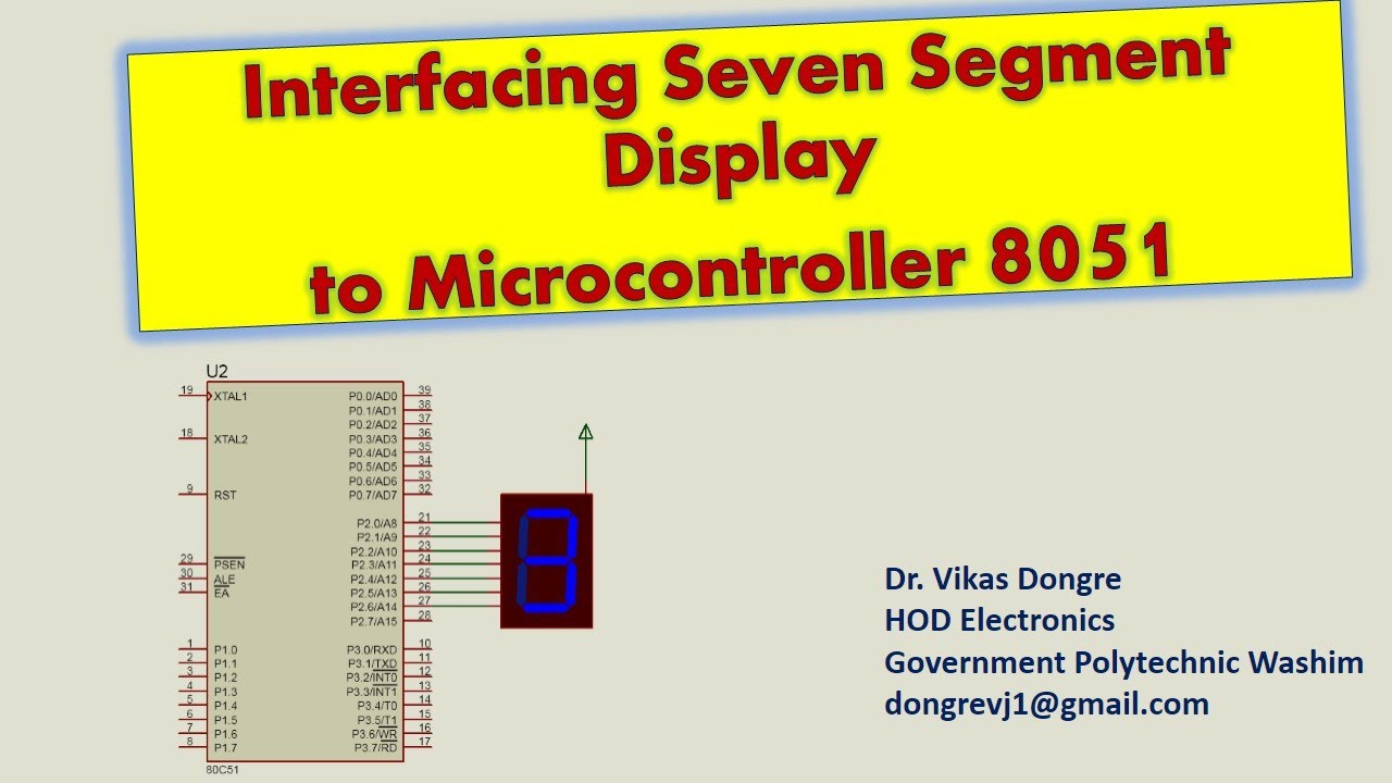 Seven Segment Display Interfacing with 8051 - YouTube