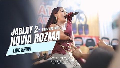 JABLAY 2 - NOVIA ROZMA x AM PRO ( Live Show ) ||TRIDJAYA MOTOR SUBANG