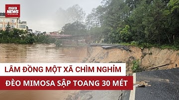 Lâm Đồng chìm trong lũ lịch sử: Đèo Mimosa nứt toác 30m, hàng trăm hộ dân tháo chạy trong đêm