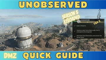 UNOBSERVED | DMZ SEASON 5 (RELOADED) MISSION GUIDE | SHADOW COMPANY TIER 3