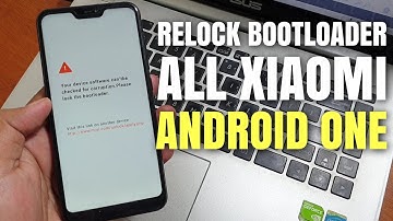 Re-Lock Bootloader Mi A2/Lite And all Xiaomi Android One, Your Device software can