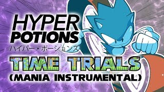 Time Trials - Hyper Potions (Mania Instrumental Cover) - Victor McKnight chords