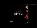 1 eleven  gift wrap prod by hoodwithanothaone