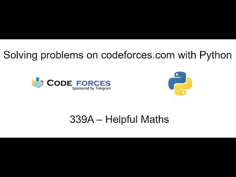 Solving problems on codeforces.com with Python - "339A - Helpful Maths"