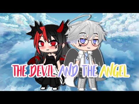 The Devil and the Angel GCMM// first gacha club mini movie - YouTube