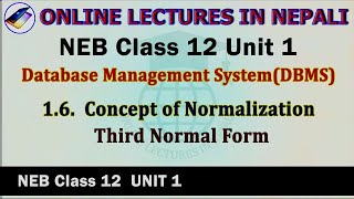 12. Normalization || Third Normal Form (3NF) || Unit 1 || NEB Class 12