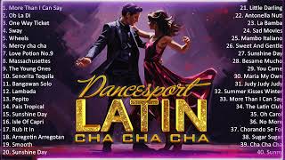 Top 100 Latin Dance Cha Cha Cha Music 2024 Playlist  Nonstop Old Latin Cha Cha Cha Songs Of All Time
