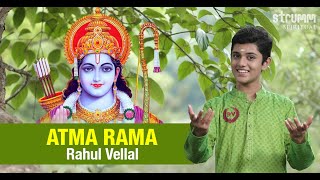 Video thumbnail of "Atma Rama I Rahul Vellal I Soulful re-creation of the great classic to Lord Ram"