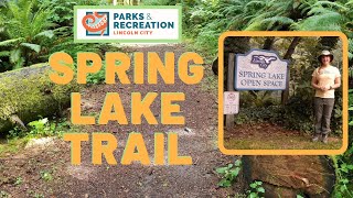 Trail Tours: Spring Lake - Lincoln City Parks & Recreation