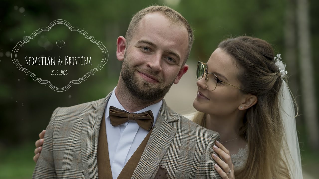 Sebastián a Kristína | Svadobný videoklip | 2023