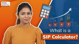 What is a SIP Calculator? | #MutualFundCorner | ICICI Prudential Mutual Fund screenshot 5