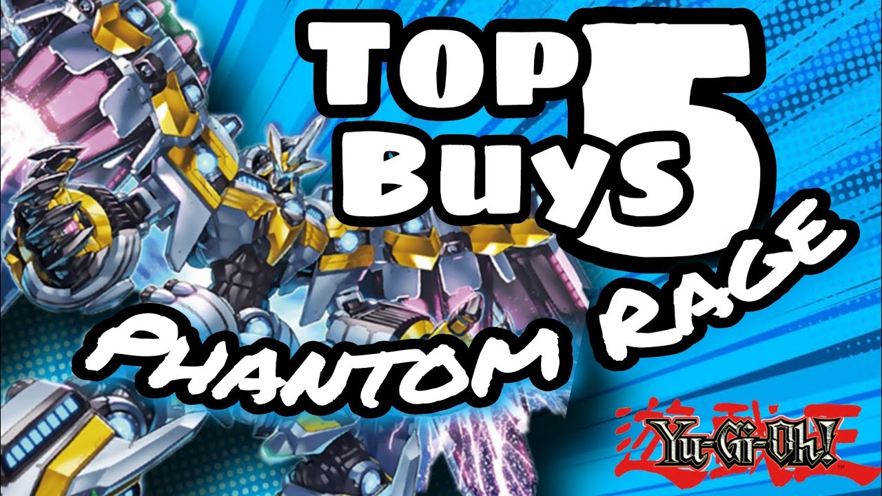 Yu-Gi-Oh! TOP 5 CARDS TO BUY FOR PHANTOM RAGE!!!