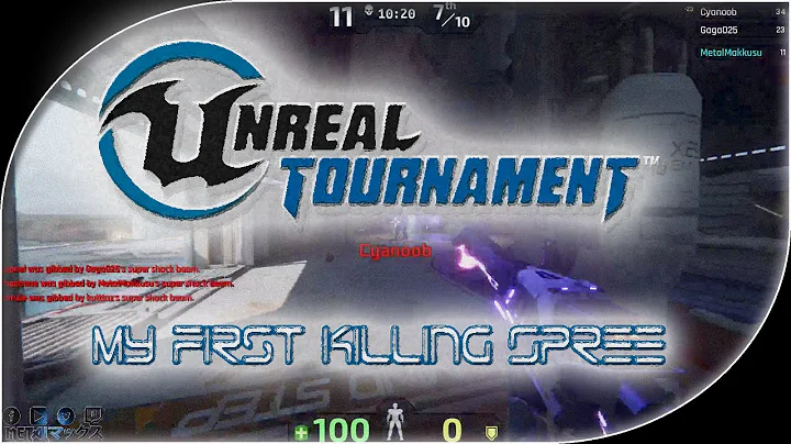 UT4 - First Killing Spree