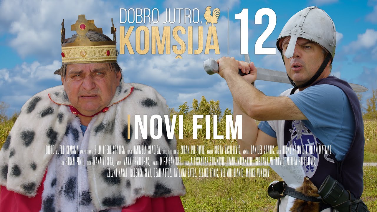 DOBRO JUTRO, KOMŠIJA 12 - NOVI FILM
