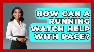 How Can A Running Watch Help With Pace? - Running Beyond Limits