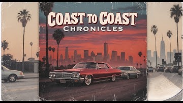 𝘾𝙤𝙖𝙨𝙩 𝙏𝙤 𝘾𝙤𝙖𝙨𝙩 𝘾𝙝𝙧𝙤𝙣𝙞𝙘𝙡𝙚𝙨 | 90s Westcoast x Eastcoast Hip Hop Tape (G-Funk, Boom Bap & Trap Fusion)