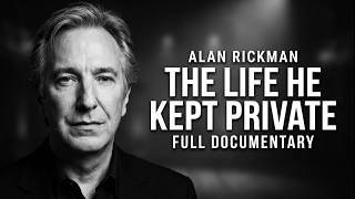 Alan Rickman — The Private Life Behind the Legendary Voice