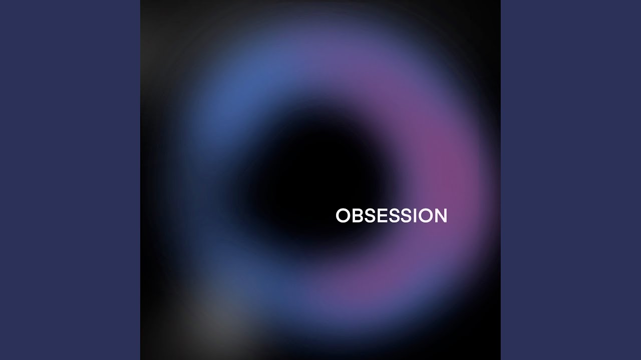 Watch Obsession on YouTube Watch Obsession on YouTube