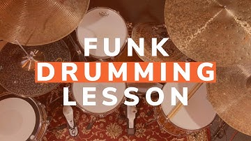 How To Create A Funk Groove In Less Than 10 Minutes! - Funk Drumming Lesson