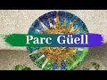 Park Güell,  Barcelona,  Los  mejores parques de Barcelona,