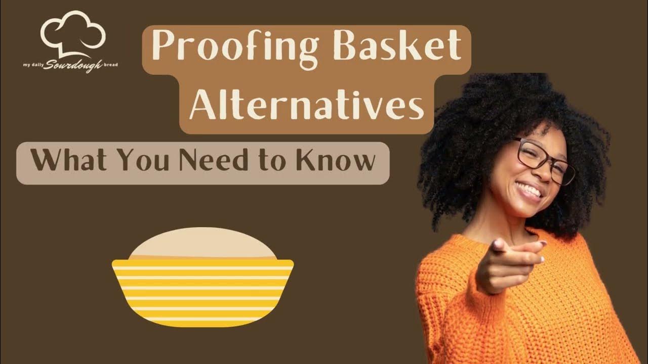 Proofing Basket Alternatives What You Need to Know YouTube
