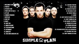 SimplePlan Greatest Hits Playlist 2023 ~ Best Rock Songs Of All Time ~ Alternative Rock Songs