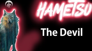 The Devil - A Hametsu Batrep