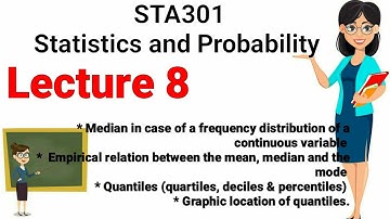 STA301 Statistics and Probability Lecture 8 | Median Quartiles Deciles Percentiles. #sta301 #vulec