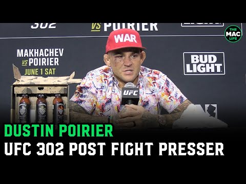 Dustin Poirier On Islam Makhachev Loss: 'I Think This Might Be It For Me' | Ufc 302 Post Presser