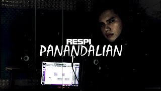 Video thumbnail of "PANANDALIAN  - Respi (Official Lyrics Video 2020)"