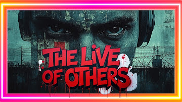Why The Lives of Others Deserves Its 8.4 IMDb Rating