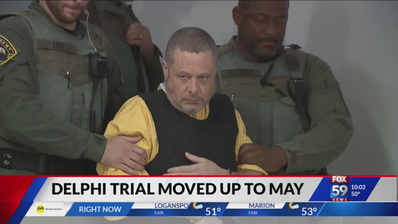 Delphi murder trial moved up to May 13 - YouTube