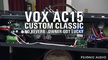 Vox AC15 Custom Classic | No Reverb - Owner Got Lucky