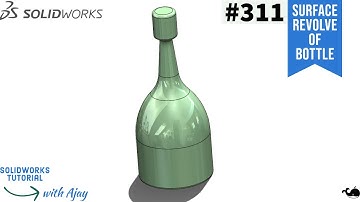 Surface Revolve of Bottle in SolidWorks #311 |design with ajay ||SolidWorks||